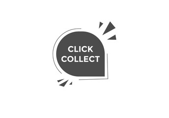 Click and collect concept vector illustration. Click and collect speech bubble
