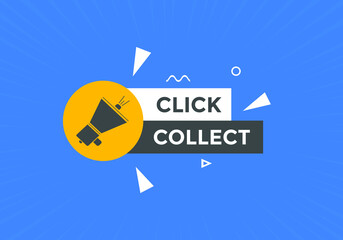Fototapeta na wymiar Click and collect label sign template. Digital marketing 