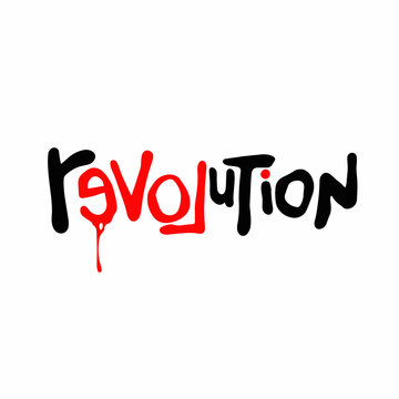 revolution.decorative inscription.vector illustration on a white background.handwritten font.modern typography design perfect for poster,banner,t shirt,bags,social media,sticker,etc