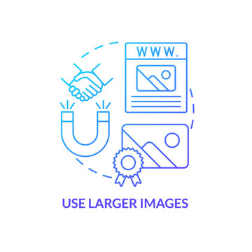 Use larger images blue gradient concept icon. Make professional website abstract idea thin line illustration. Photos optimization. Attract visitors. Isolated outline drawing. Myriad Pro-Bold font used