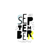 September. Vector calligraphy print. Grunge autumn poster - 515156273