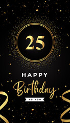 25th Birthday celebration with gold circle frames, ribbons, stars, and gold confetti glitter. Premium design for brochure, poster, leaflet, greeting card, birthday invitation, and Celebration events. 