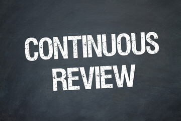 Obraz premium Continuous Review