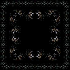 Vector floral pattern for the design of a scarf, tablecloth, tiles. Pattern frame squared background black.