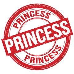 PRINCESS text written on red round stamp sign