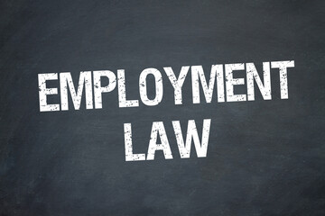 Fototapeta na wymiar Employment Law