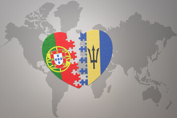 puzzle heart with the national flag of portugal and barbados on a world map background.Concept.