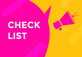 Check list text button label template. Check list on speech bubble. Check list banner.
