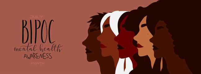 Bipoc mental health awareness month July poster. Female person of color illustration. Handwritten brush lettering vector