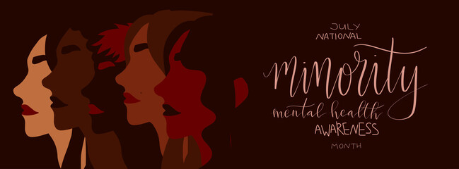 National minority mental health awareness month July poster. Female person of color illustration. Handwritten brush lettering