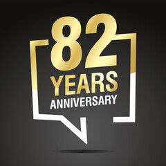 82 Years Anniversary celebrating, gold white speech bubble, logo, icon on black background