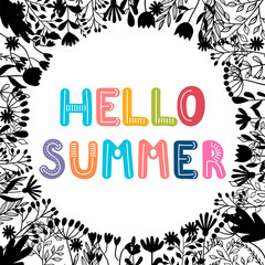Hello summer. Inspirational and motivating phrase. Lettering design for poster, banner, postcard. Quote, slogan