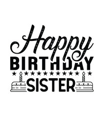 Happy birthday svg t shirt designs