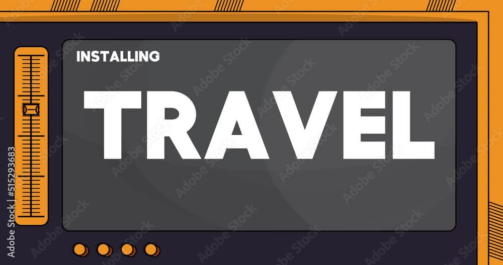 Poster cartoon computer with the word travel. video message of a screen displaying an installation window.