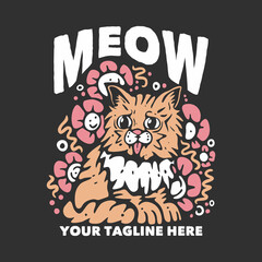t shirt design meow with cat put out the tongue and grey background vintage illustration