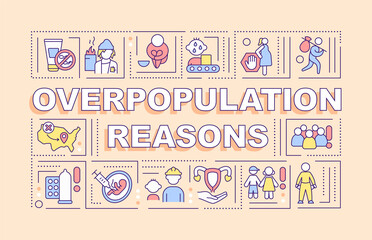Overpopulation reasons word concepts orange banner. Population growth. Infographics with editable icons on color background. Isolated typography. Vector illustration with text. Arial-Black font used