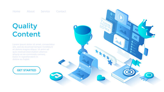 High Quality Content. Content marketing and optimization. Adding photos, videos, posts to the website, blog, social network. Isometric illustration. Landing page template for web on white background.