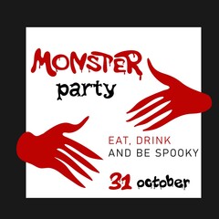 Monster party template. Halloween design in urban graffiti style with monster hands. Suitable for banners, greeting cards, posters and invitation. Vector illustration