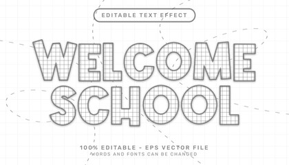 welcome school 3d editable text effect with paper texture template