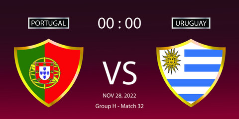 Soccer world cup 2022. Portugal vs Uruguay. Group stage match 32. Vector illustration. eps 10