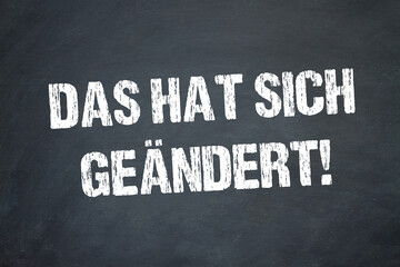 Das hat sich geändert!