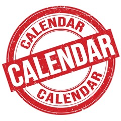 CALENDAR text written on red round stamp sign