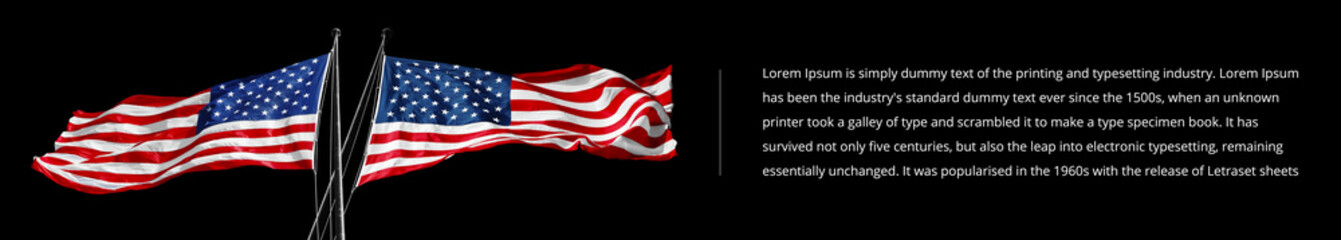 Two american flags on black background. Lorem Ipsum text.