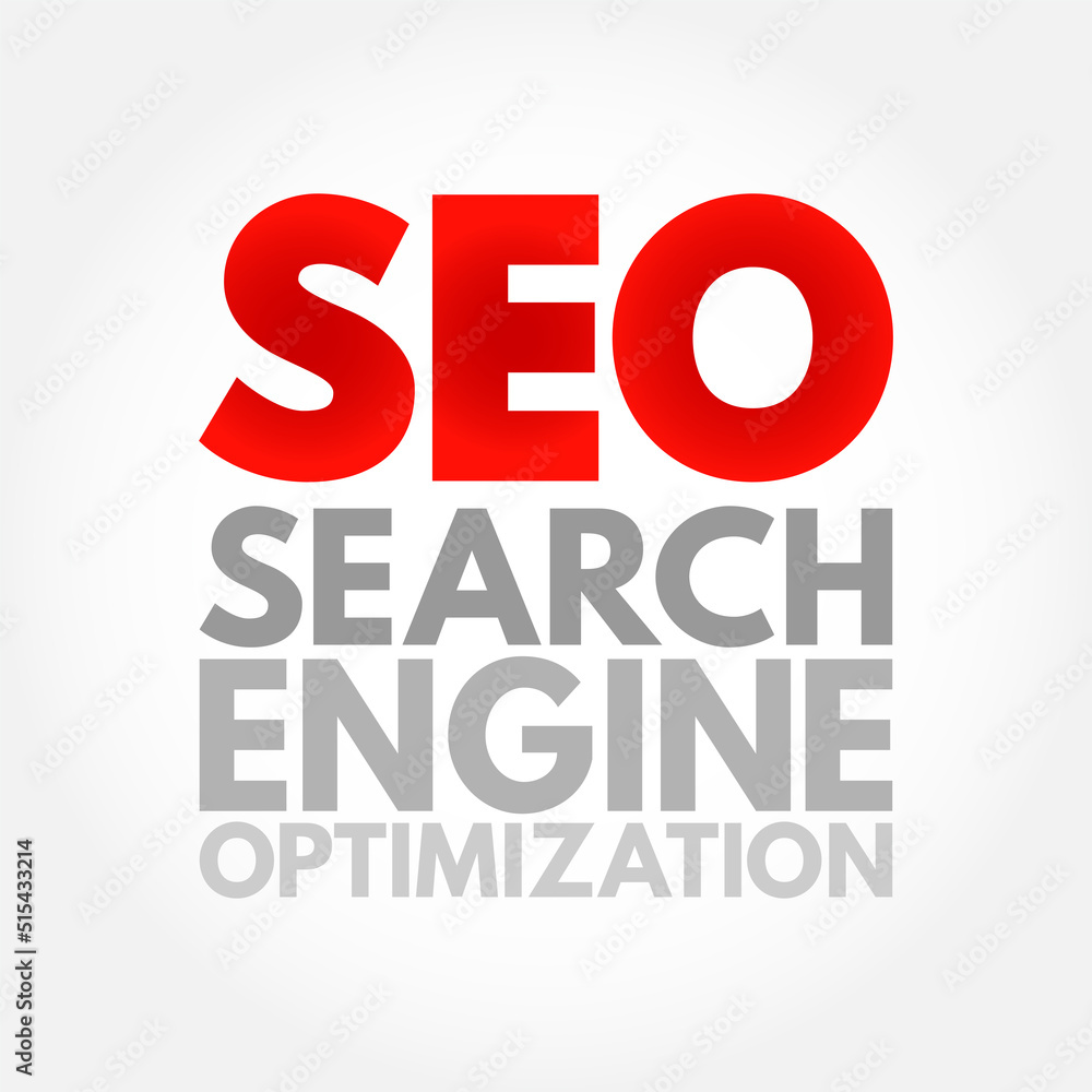 Poster seo search engine optimization acronym - process of improving the quality and quantity of website tr