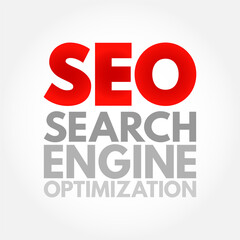 SEO Search engine optimization acronym - process of improving the quality and quantity of website traffic to a website or a web page from search engines, business concept background