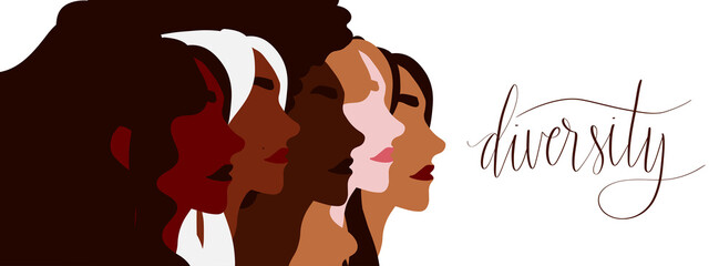 Diverse group of women illustration. Diversity and equality concept. Handwritten lettering