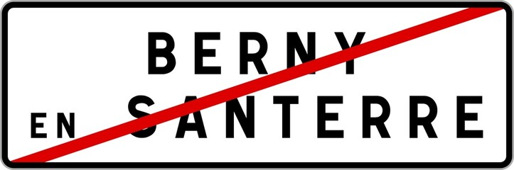 Panneau sortie ville agglomération Berny-en-Santerre / Town exit sign Berny-en-Santerre