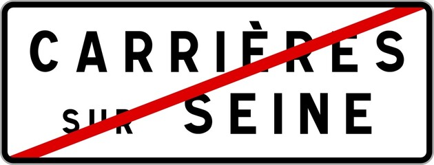 Panneau sortie ville agglomération Carrières-sur-Seine / Town exit sign Carrières-sur-Seine