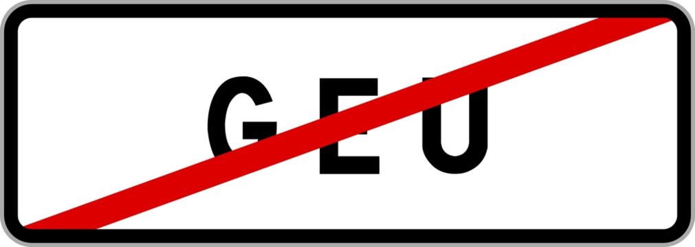 Panneau sortie ville agglom&eacute;ration Geu / Town exit sign Geu