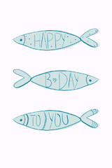 Happy birthday greeting card, vector illustration, hand drawn style. Hand drawn blue fishes with birthday wishes