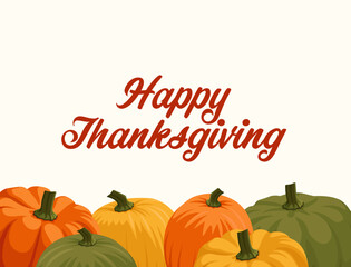 Happy thanksgiving Pumpkins background for thanksgiving in different colors in cartoon vector style. Squash in green, yellow, orange color on the background. Harvest