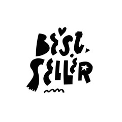 Best Seller. Modern typography phrase. Black color lettering text.