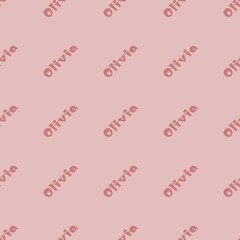 The female name is Olivia. Background with the female name Olivia. Seamless pattern. A postcard for Olivia. Congratulations for Olivia.