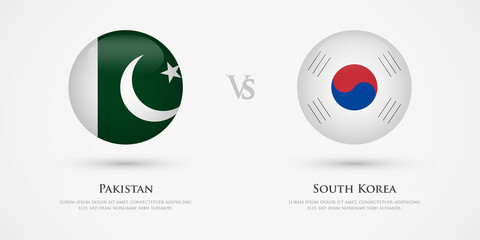 Pakistan vs South Korea country flags template. The concept for game, competition, relations, friendship, cooperation, versus.