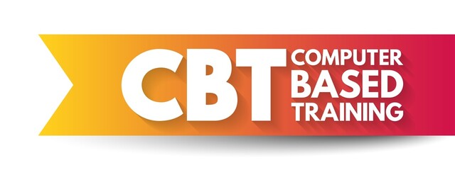 CBT Computer Based Training - education that is primarily administered using computers rather than an in-person instructor, acronym text concept background