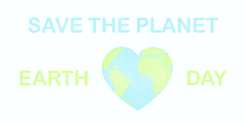 The earth in heart shape with the word EARTH DAY SAVE THE PLANET. Happy Earth Day concept. Hand drawn flat vector illustration in soft tone colored pencil style isolated on light blue background