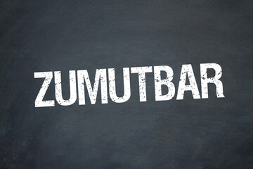 zumutbar