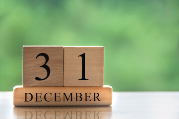 December 31 calendar date text on wooden blocks with copy space for ideas. Copy space