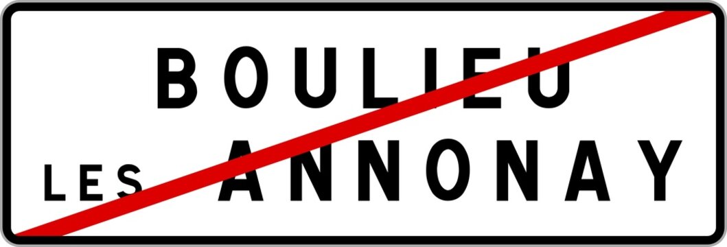 Panneau sortie ville agglomération Boulieu-lès-Annonay / Town exit sign Boulieu-lès-Annonay
