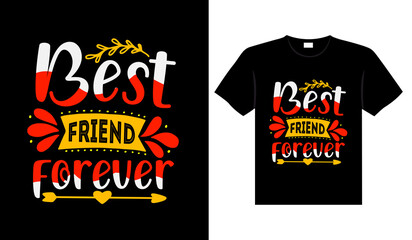 Friends t-shirt design lettering typography quote relationship merchandise design