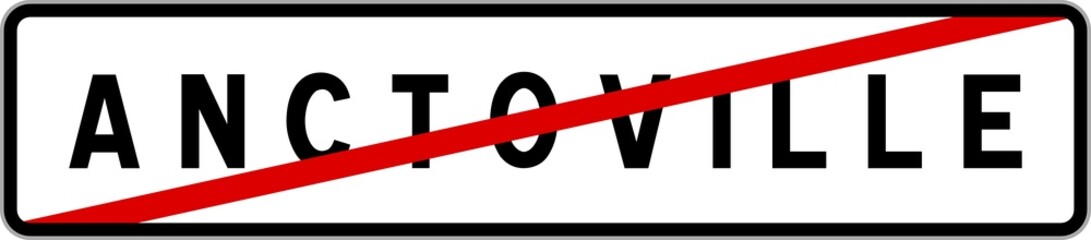 Panneau sortie ville agglomération Anctoville / Town exit sign Anctoville