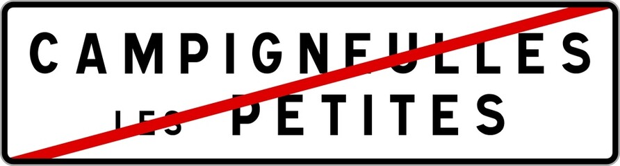 Panneau sortie ville agglomération Campigneulles-les-Petites / Town exit sign Campigneulles-les-Petites