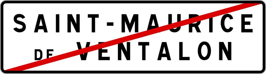 Fototapeta premium Panneau sortie ville agglomération Saint-Maurice-de-Ventalon / Town exit sign Saint-Maurice-de-Ventalon