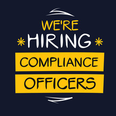 We are hiring (Compliance Officers), vector illustration.