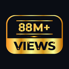 88M views celebration design. 88 million Views Vector.views sticker for Social Network friends or followers, like