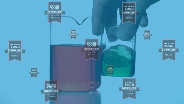 Animation of we need your support over hands of lab worker with lab glass on blue background